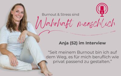 Jetzt achte ich beruflich wie privat auf Stimmigkeit – Anja (52) im Interview